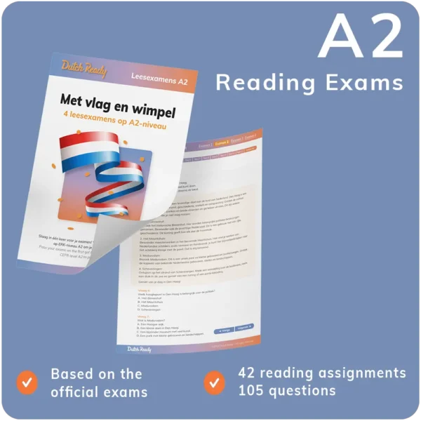 Met Vlag en Wimpel Reading A2 - Inburgering Exam Prep
